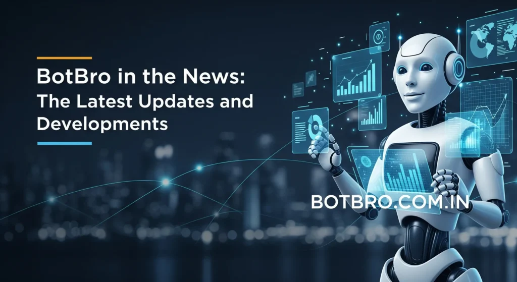 botbro in the news